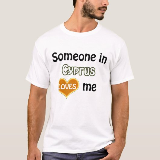 キプロスの誰かが私を愛している Tシャツ (正面)