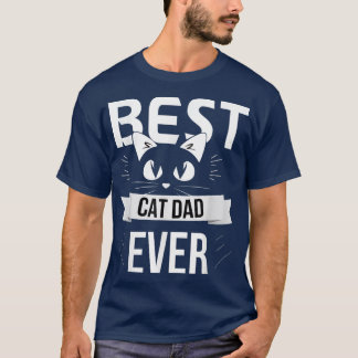 キャッおもしろいトダディ、キャッ最高のトパパは、猫ダディカッコいいー Tシャツ