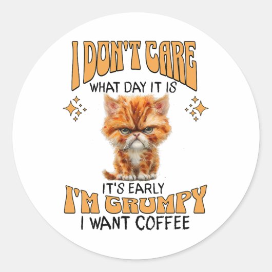 キャッおもしろいト不機嫌なコーヒー愛皮肉Cofが欲しい ラウンドシール (正面)
