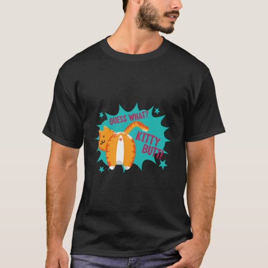 キャッおもしろいト推測どのような子猫お尻子猫オーナー Tシャツ (正面)