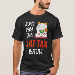 キャッおもしろいト税を払う Tシャツ