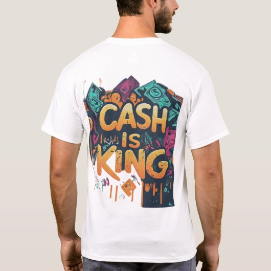 キャッシュはキング Tシャツ (裏面)