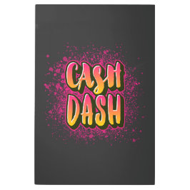 キャッシュダッシュ！ メタルプリント