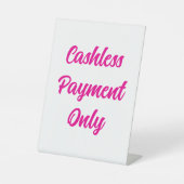 キャッシュレス支払い専用サイン、ピンクのテーブルトップのサイン 台座サイン (正面)