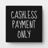 キャッシュレス支払い専用サイン、小さなテーブルトップ フォトプラーク (正面)