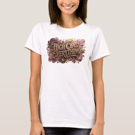 キャッチーなレッド HIGH CLASS EVERYTHING カスタムTシャツ Tシャツ (正面)