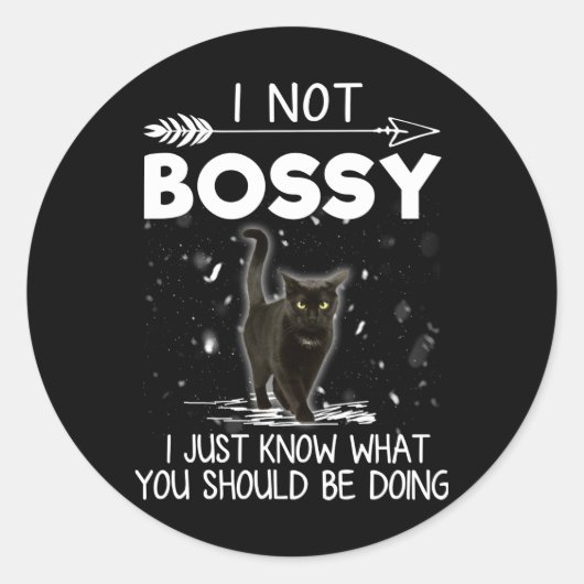 キャットギフト | I Not Bossy Gift猫好き ラウンドシール (正面)
