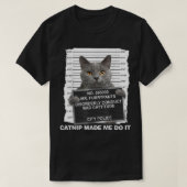 キャットニップで猫おもしろいティー Tシャツ (デザイン正面)