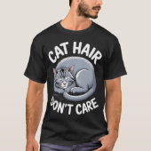 キャットヘア・ドントケアTシャツ Tシャツ (正面)
