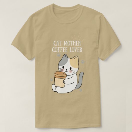 キャットマザーコーヒー愛好家1 Tシャツ (デザイン正面)
