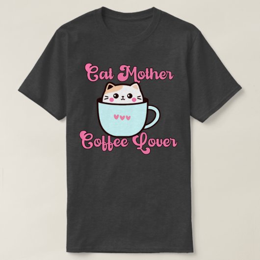 キャットマザーコーヒー愛好家229 Tシャツ (デザイン正面)