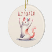 キャットヨガポーズ – Lady Yoga Cat セラミックオーナメント (左)