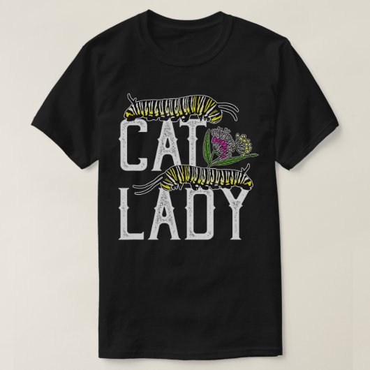 キャットレディおもしろい（昆虫）オオカバマダラ、モナークバタフライキャタピラーティール Tシャツ (デザイン正面)