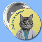 キャット博士、私は医者だ、獣医だ 缶バッジ