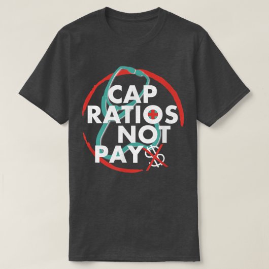キャップ比率Not Pay全国ナース3月ナース覇権 Tシャツ (デザイン正面)