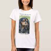 キャバリア・キング・チャールズ・スパニエルの個人的ストーカー Tシャツ (正面)