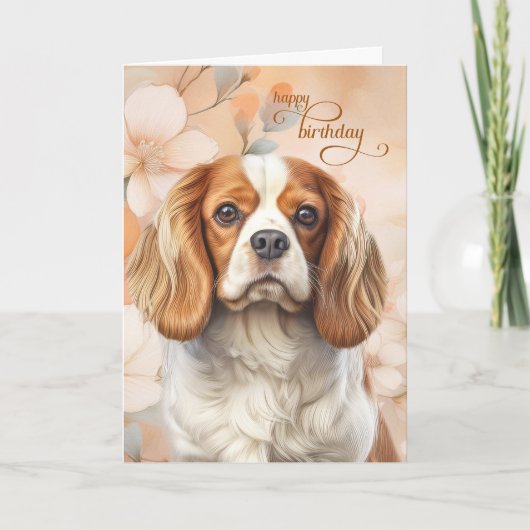 キャバリア・キング・チャールズ・スパニエル 犬の花の誕生日 カード (正面)