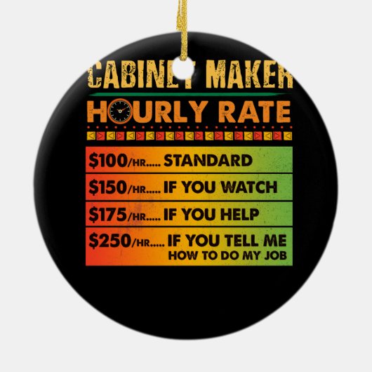 キャビネットメーカー時給レトロジョブタイトルのハードワーク セラミックオーナメント (裏面)