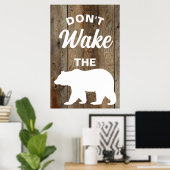 キャビン素朴、クマのバーンウッドの看板を目を覚ますな ポスター (ホームオフィス)