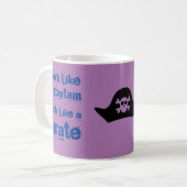 キャプテンのように働く…おもしろい仕事引用文 コーヒーマグカップ (正面左)