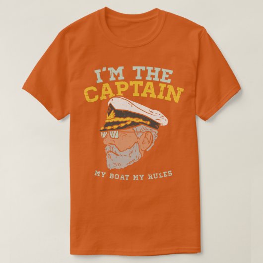 キャプテン私のボート私のルール1 Tシャツ (デザイン正面)