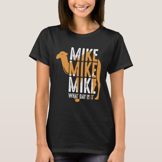 キャメルおもしろい引用文マイク・マイク・マイク今日は Tシャツ (正面)