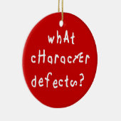 キャラクターの欠陥おもしろい引用文復旧ことわざ セラミックオーナメント (右)
