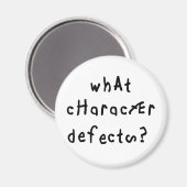 キャラクターの欠陥おもしろい引用文復旧ことわざ マグネット (正面/裏面)
