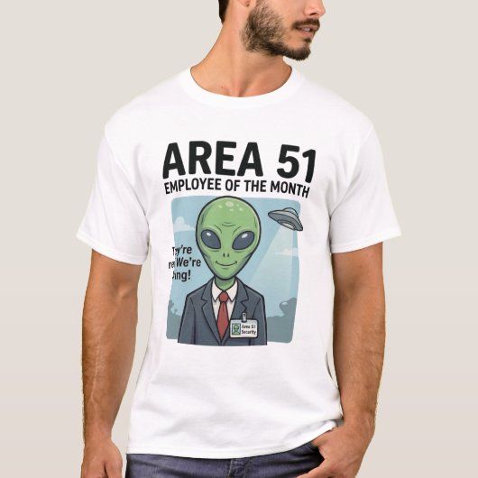 キャリア目標: エリア51の「月間最優秀社員」 Tシャツ (正面)