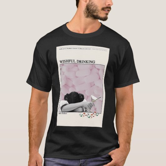 キャリー・フィッシャー Wishful Drinking ポスター Tシャツ (正面)