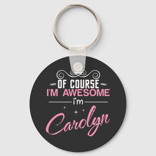 キャロリンもちろん私は素晴らしキャロリン キーホルダー (正面)