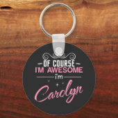 キャロリンもちろん私は素晴らしキャロリン キーホルダー (正面)