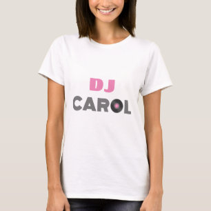 キャロルDJ Tシャツ