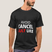 キャンセルカルチャーを回避しよう Tシャツ (正面)