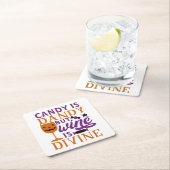 キャンディはダンディでもワインは神のおもしろいハロウィーン スクエアペーパーコースター (インサイチュ)