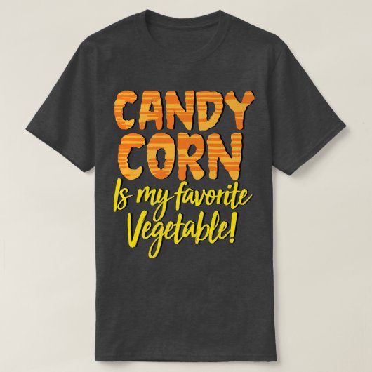 キャンディーコーンは私のお気に入りの野菜のハおもしろいロウィー Tシャツ (デザイン正面)