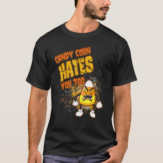 キャンディーコーンハロウィーンキャンディーコーンも男の子を嫌う Tシャツ (正面)