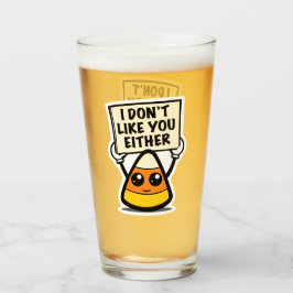 キャンディーコーン"私もあなたのことが好きではない" タンブラーグラス