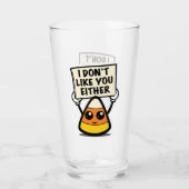 キャンディーコーン"私もあなたのことが好きではない" タンブラーグラス (正面)