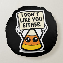 キャンディーコーン"私もあなたのことが好きではない" ラウンドクッション