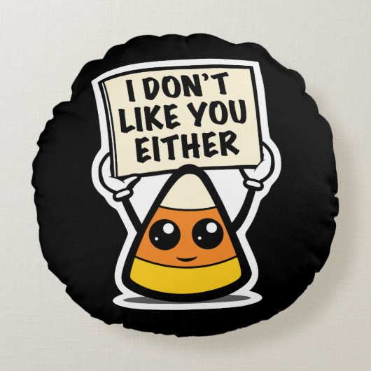 キャンディーコーン"私もあなたのことが好きではない" ラウンドクッション (正面)