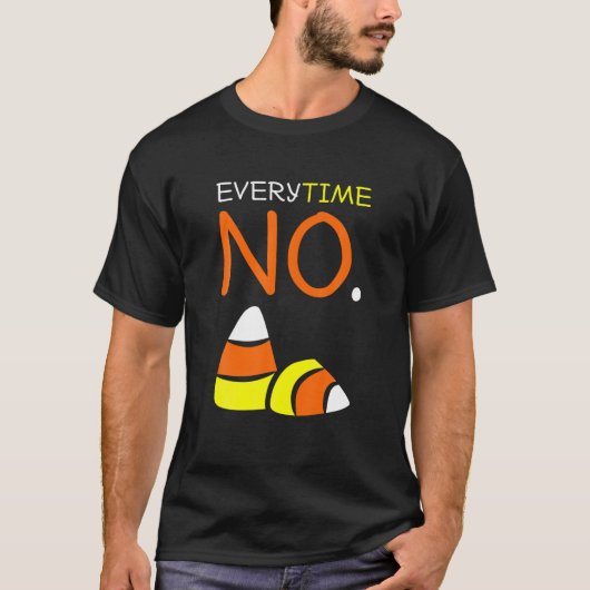キャンディーコーンTees：キャンディーコーンにNo常 Tシャツ (正面)