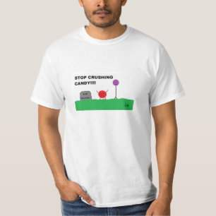 キャンデーを押しつぶすことを止めて下さい Tシャツ