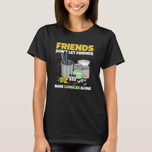 キャンドルメーカーのためのキャンドル作り Tシャツ (正面)