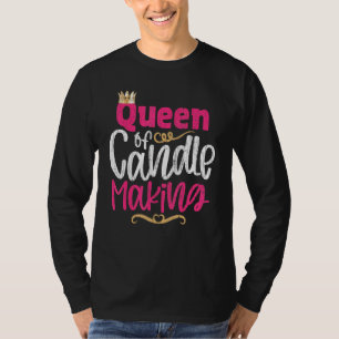 キャンドルメーカーのキャンドルメーカーのクイーン作成グラフィック1 Tシャツ