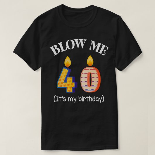 キャンドルメ吹40歳その私の誕生日幸せ Tシャツ (デザイン正面)
