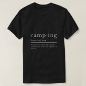 キャンパおもしろいーキャンプ用ことわざとキャンピングギフト Tシャツ (デザイン正面)