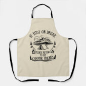 キャンパおもしろいースローガンのキャンピング飲みことわざ エプロン (正面)