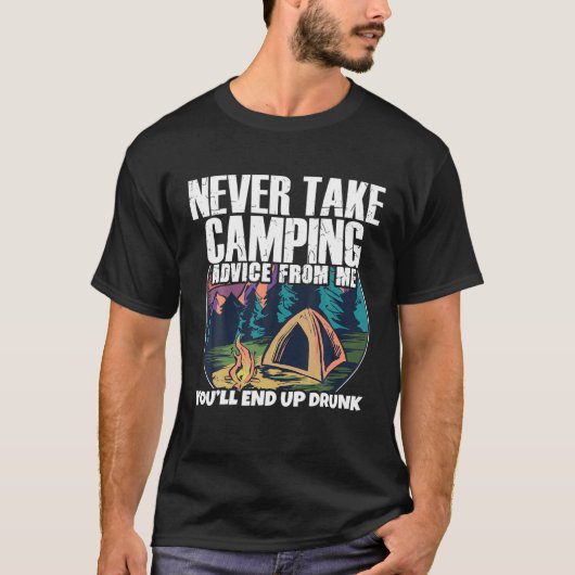 キャンパーアウトドアテントネトキャンプアドバイスを取る Tシャツ (正面)