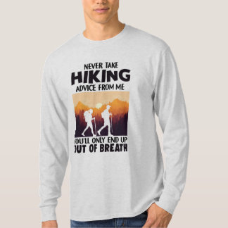 キャンパーギフト |ハイキングアドバイスを取らない Tシャツ